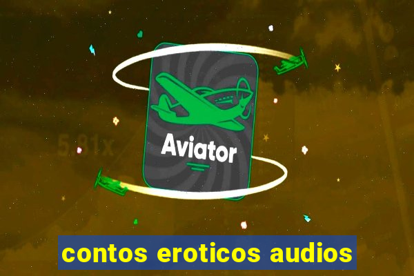 contos eroticos audios